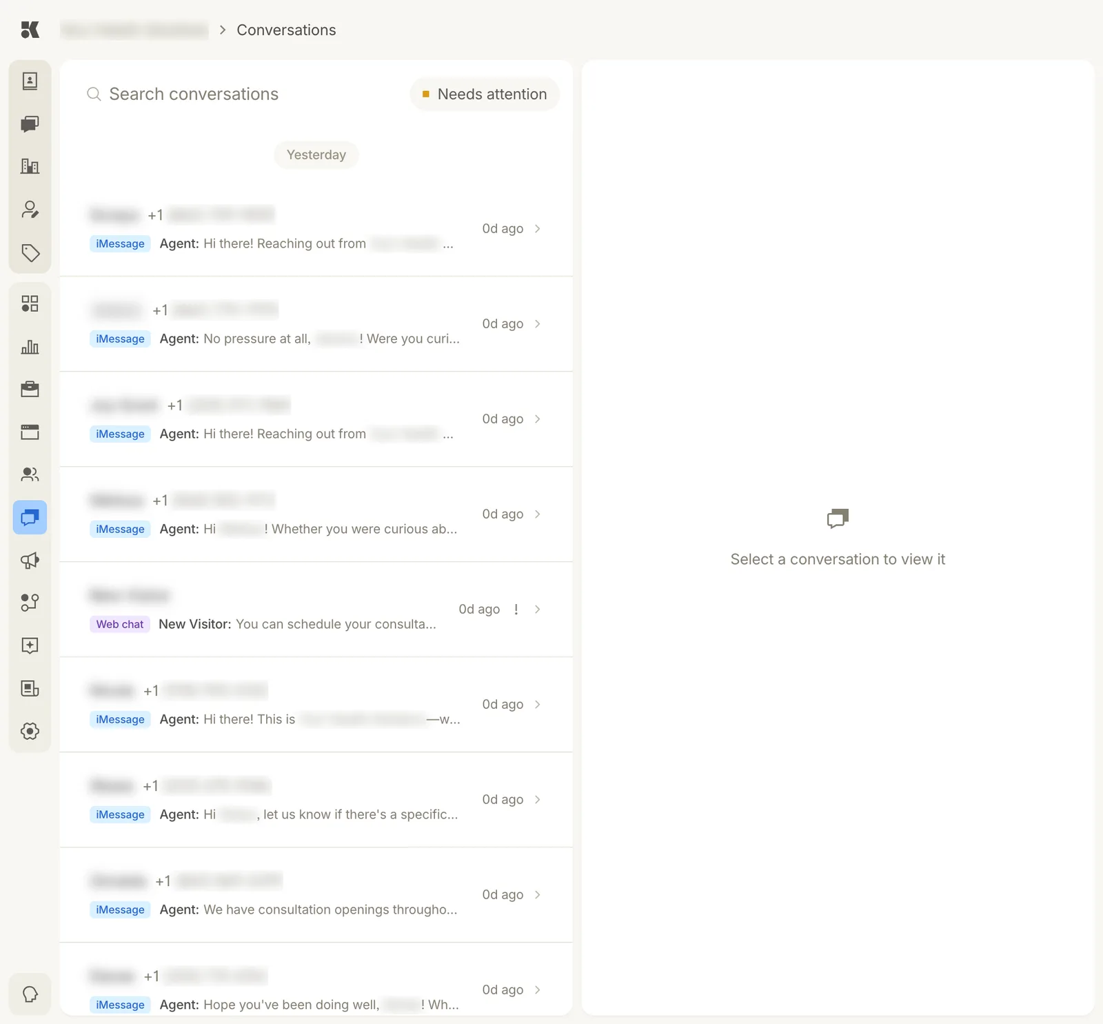 The Conversations page: a search box, a Needs attention toggle, and a list of threads grouped under Yesterday, each with the contact's name and number, a channel chip such as iMessage or Web chat, the latest message prefixed with Agent or New Visitor, and how long ago. The right panel reads Select a conversation to view it.