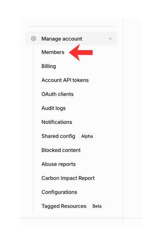 The Manage account section expanded, with Members highlighted among Billing, Account API tokens, OAuth clients, Audit logs, and other items.