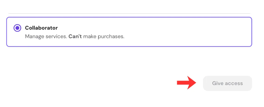 The Collaborator role selected, described as Manage services, cannot make purchases, with the Give access button highlighted below.