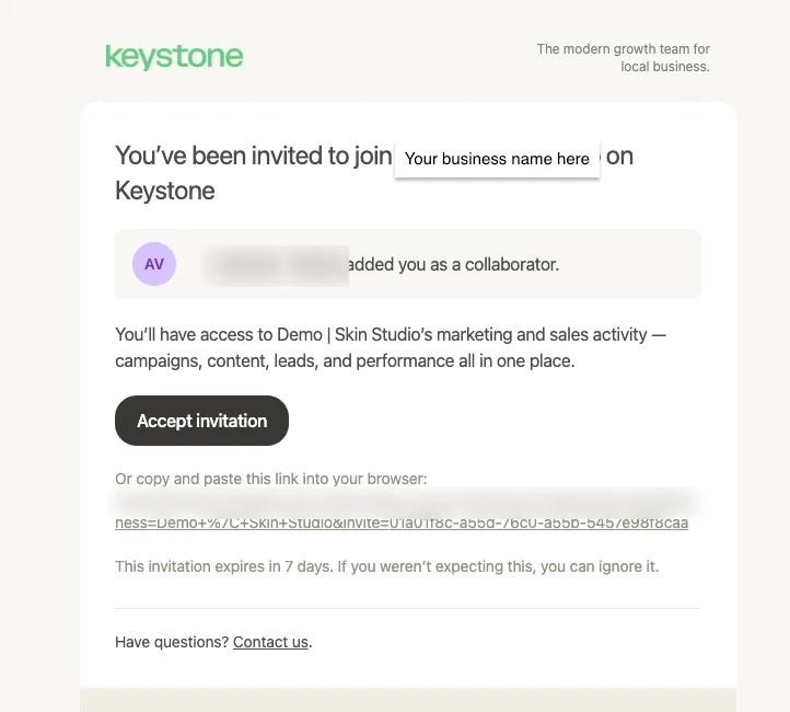 The invitation email: a Keystone header, the line You've been invited to join your business on Keystone, a note that a Growth Partner added you as a collaborator, an Accept invitation button, the same link as plain text, and a note that the invitation expires in 7 days.